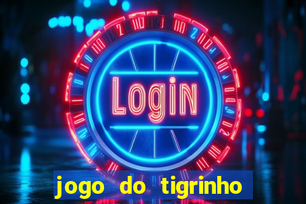 jogo do tigrinho pagando bem